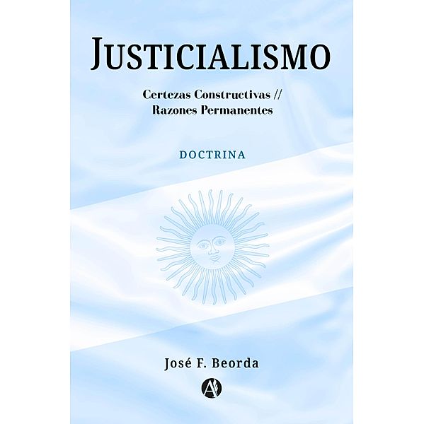Justicialismo, José F. Beorda
