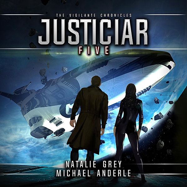 Justiciar, Michael Anderle, Natalie Grey