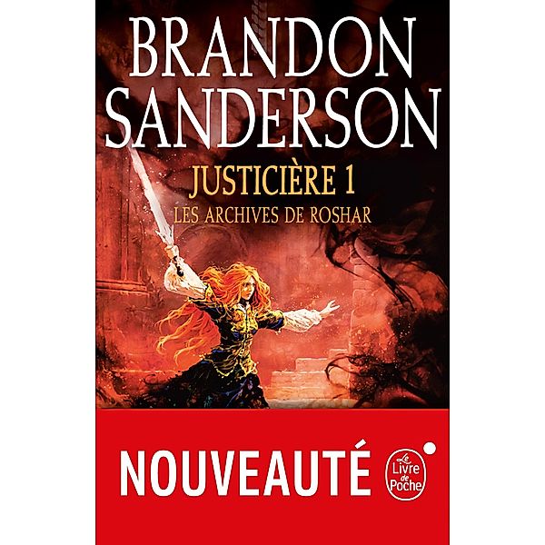 Justicière, Volume 1  (Les Archives de Roshar, Tome 3) / Les Archives de Roshar Bd.3, Brandon Sanderson