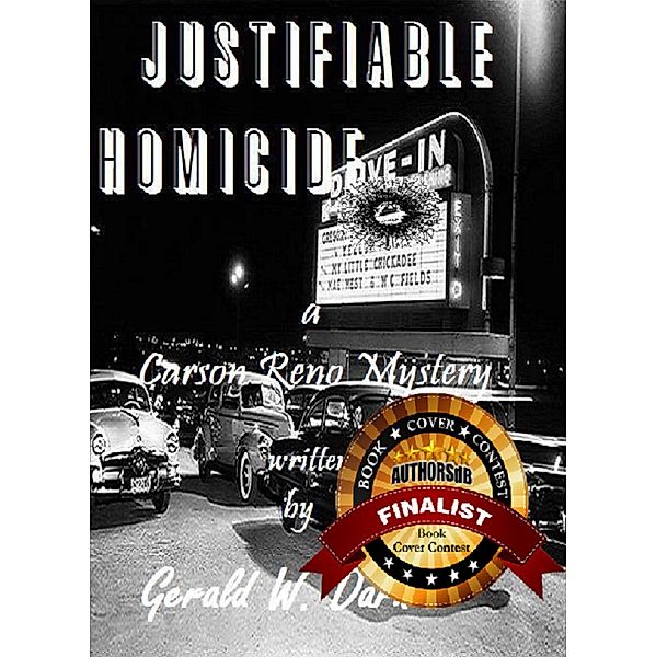 Justifiable Homicide (Carson Reno Mystery Series, #12) / Carson Reno Mystery Series, Gerald Darnell