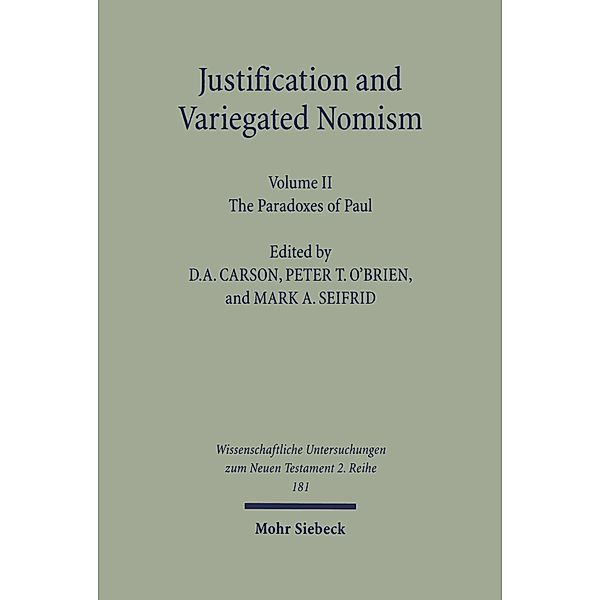 Justification and Variegated Nomism. Volume II