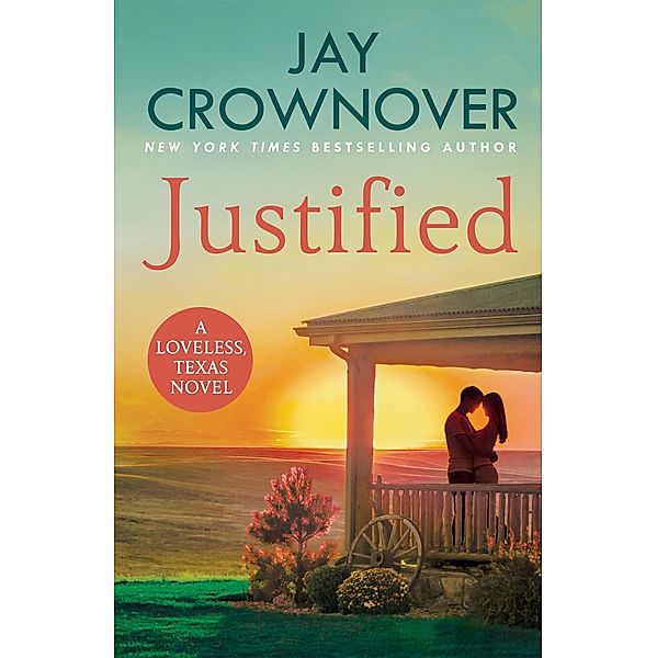 Justified / Loveless, Jay Crownover