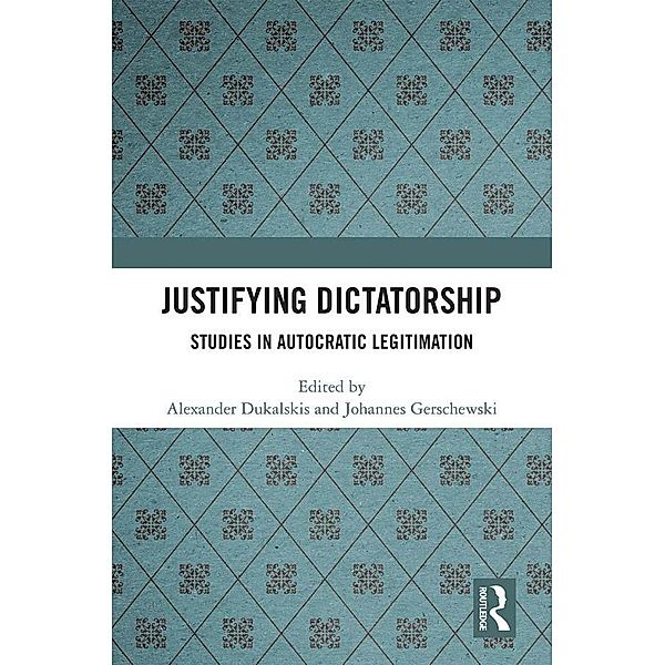 Justifying Dictatorship