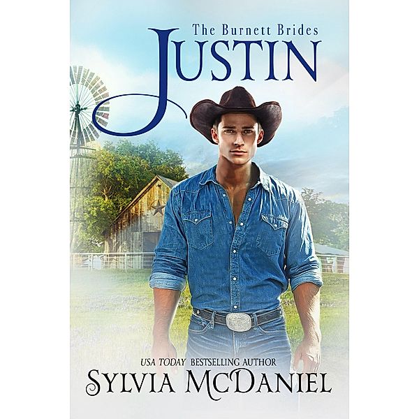 Justin (The Burnett Brides, #10) / The Burnett Brides, Sylvia Mcdaniel