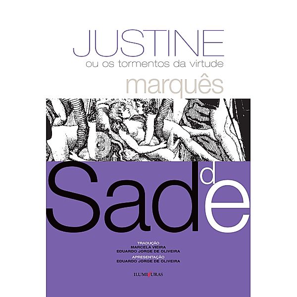 Justine / Pérolas furiosas, Marquês de Sade