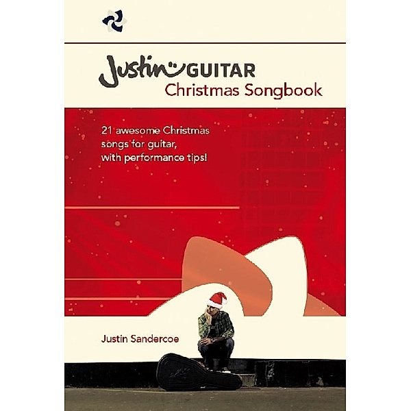 JustinGuitar Christmas Songbook, Justin Sandercoe