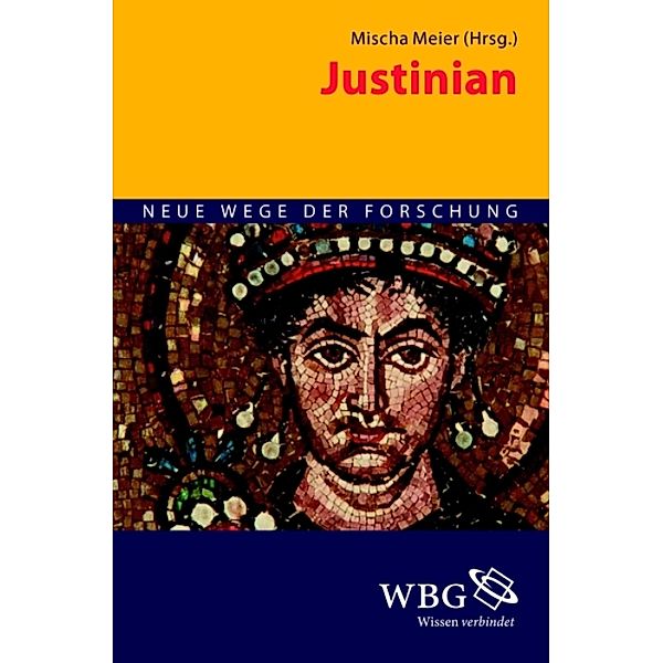 Justinian, Mischa Meier