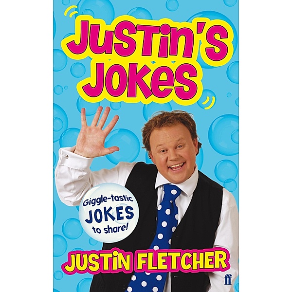 Justin's Jokes, Justin Fletcher