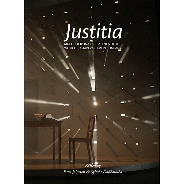 Justitia / ISSN, Jasmin Vardimon, Sylwia Dobkowska
