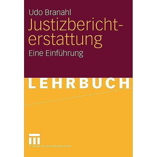 Justizberichterstattung, Udo Branahl