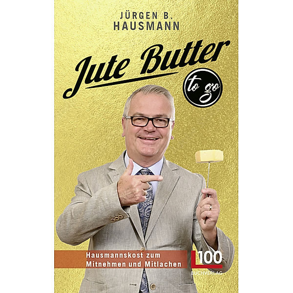 Jute Butter to go, Jürgen B. Hausmann