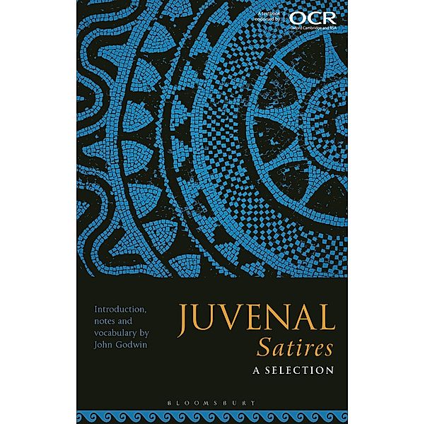 Juvenal Satires: A Selection