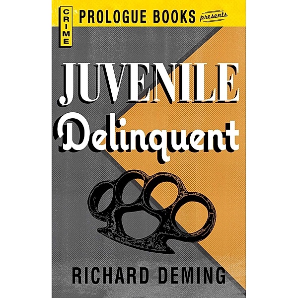 Juvenile Delinquent, Richard Deming
