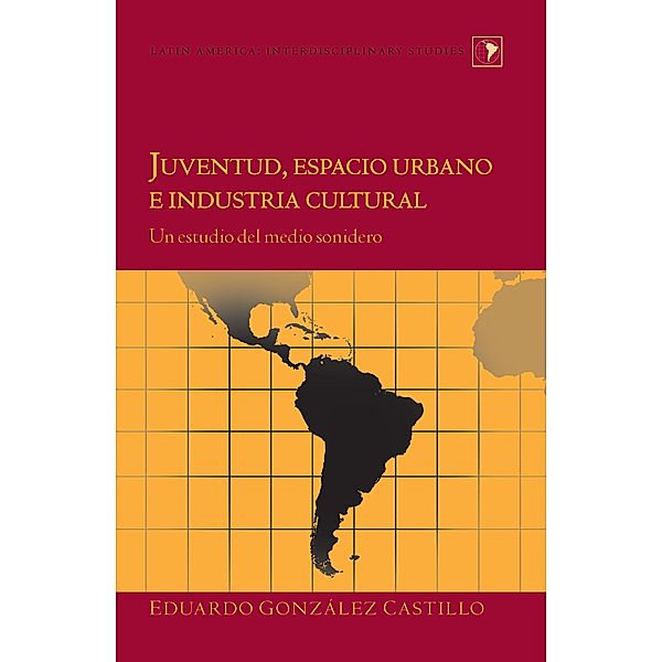Juventud, espacio urbano e industria cultural, Eduardo Gonzalez Castillo