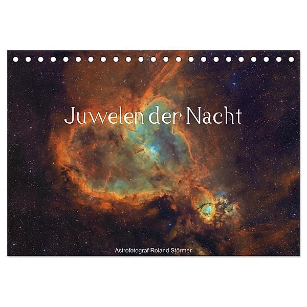 Juwelen der Nacht (Tischkalender 2024 DIN A5 quer), CALVENDO Monatskalender, Roland Störmer