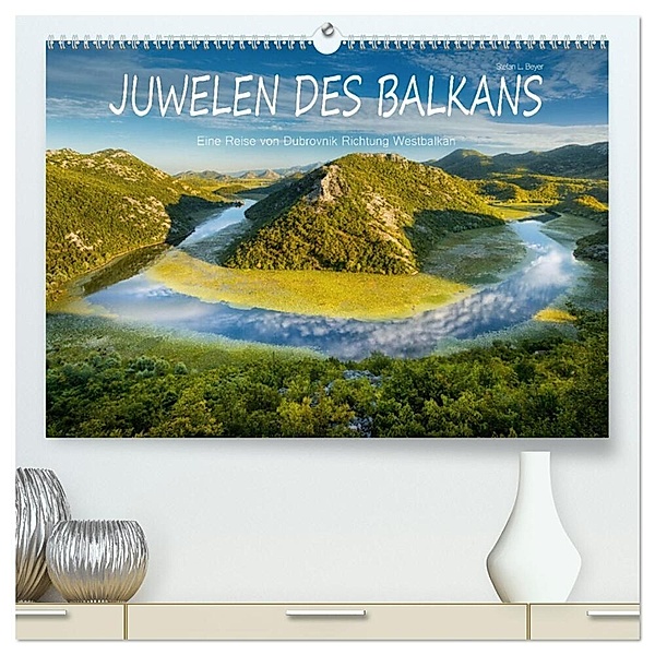 Juwelen des Balkans (hochwertiger Premium Wandkalender 2025 DIN A2 quer), Kunstdruck in Hochglanz, Calvendo, Stefan L. Beyer