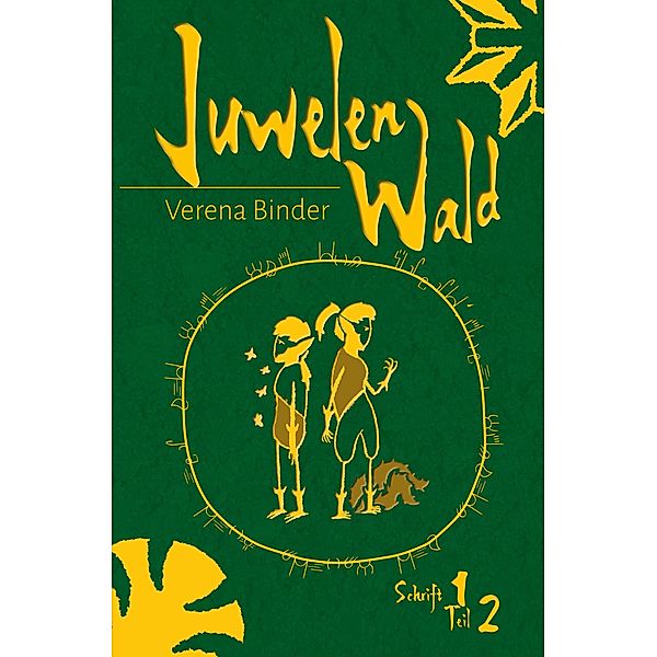 Juwelenwald 1.2 / Juwelenwald Bd.2, Verena Binder