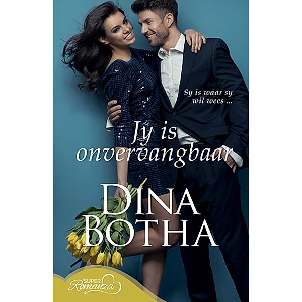 Jy is onvervangbaar, Dina Botha