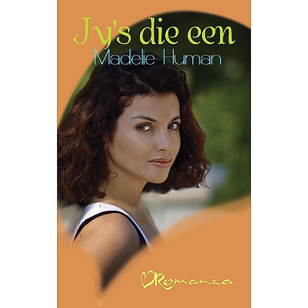 Jy's die een / Romanza, Madelie Human