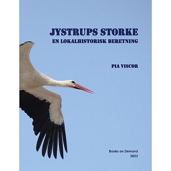 Jystrups storke, Pia Viscor