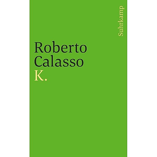 K., Roberto Calasso