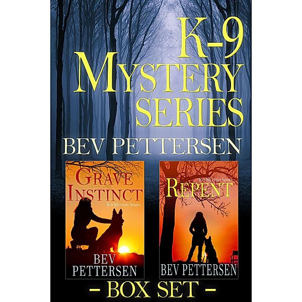 K-9 Mystery Series Books 1-2, Bev Pettersen