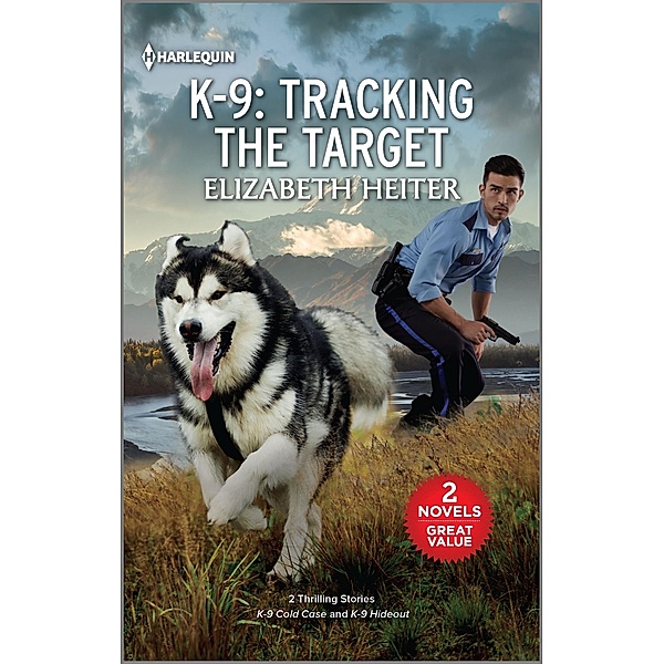 K-9: Tracking the Target, Elizabeth Heiter