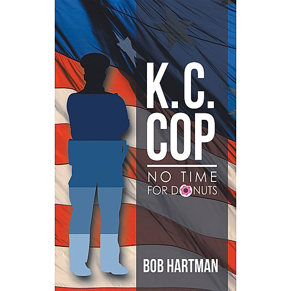 K. C. Cop, Bob Hartman