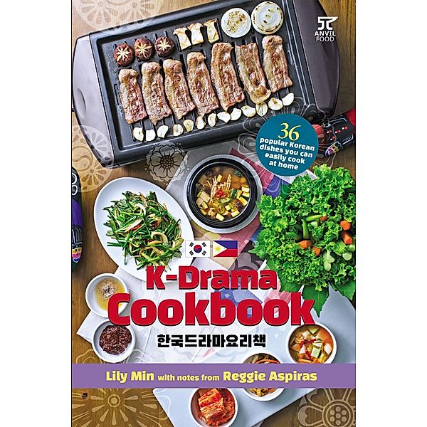 K-Drama Cookbook, Lily Min, Reggie Aspiras