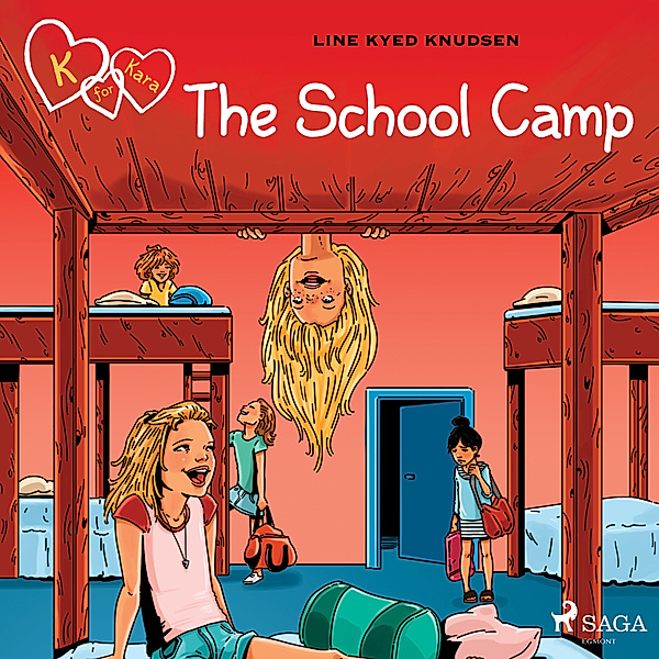 K for Kara - 9 - K for Kara 9 - The School Camp, Line Kyed Knudsen