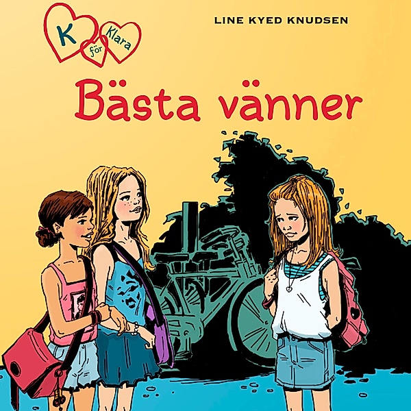K for Klara - 1 - K för Klara 1 - Bästa vänner, Line Kyed Knudsen