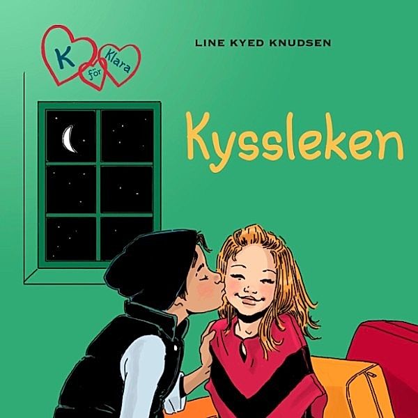 K for Klara - 3 - K för Klara 3 - Kyssleken, Line Kyed Knudsen