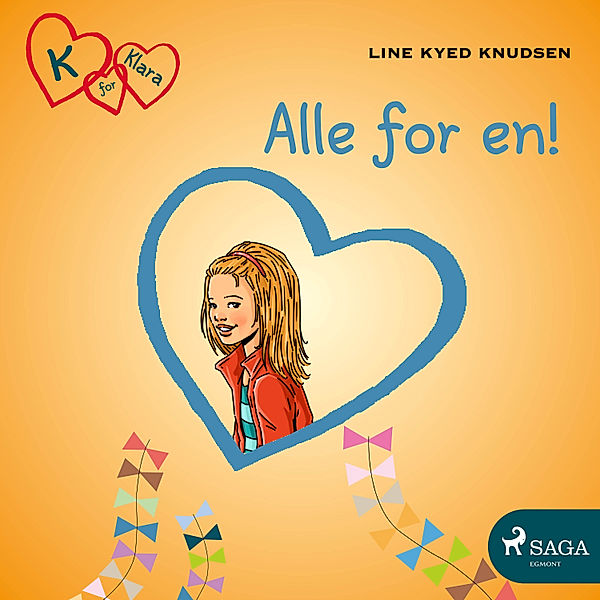 K for Klara - 5 - K for Klara 5 - Alle for en!, Line Kyed Knudsen