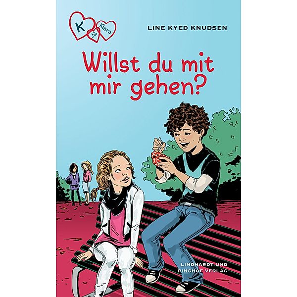 K für Klara 2 - Willst du mit mir gehen? / K für Klara, Line Kyed Knudsen