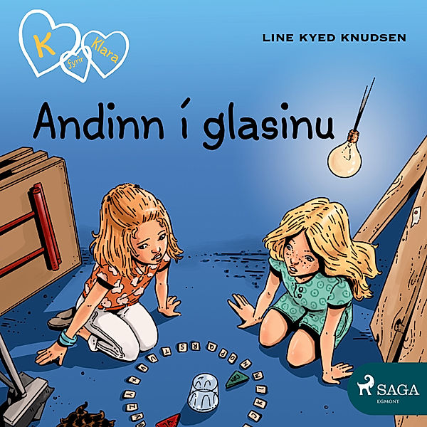 K fyrir Klara - 13 - K fyrir Klara 13 - Andinn í glasinu, Line Kyed Knudsen