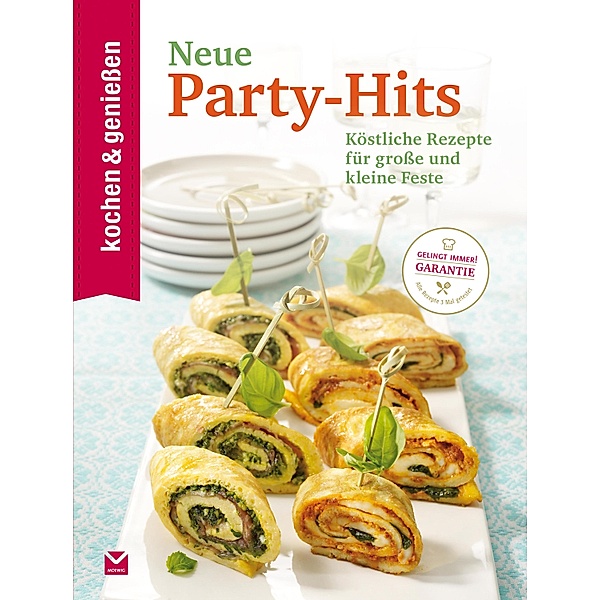 K&G - Neue Party-Hits / Landfrauenküche Bd.13, Kochen & Geniessen