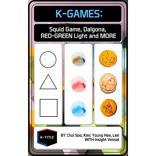 K-Games Squid Game Dalgona RED-GREEN Light and MORE, Lee Young Hee, Kim Chul Soo