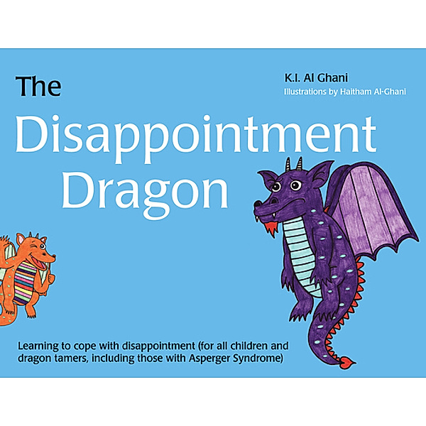 K.I. Al-Ghani children's colour story books: The Disappointment Dragon, Kay Al-Ghani