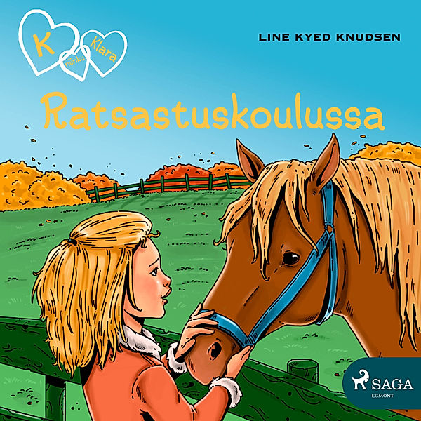 K niinku Klara - 12 - K niinku Klara 12 - Ratsastuskoulussa, Line Kyed Knudsen