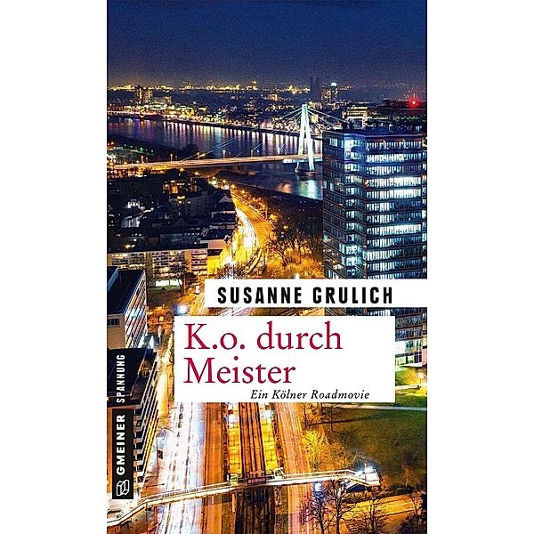 K.O. durch Meister / Magnus Meister Bd.1, Susanne Grulich