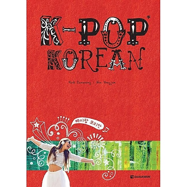 K-POP Korean, Sunyoung Park, Yongjun Ahn