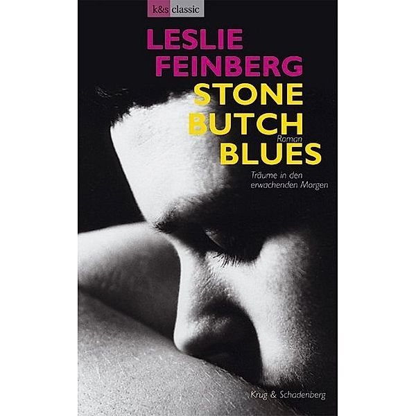K&S classic / Stone Butch Blues, Leslie Feinberg