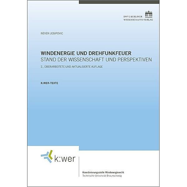 k:wer-Texte / Windenergie und Drehfunkfeuer, Neven Josipovic