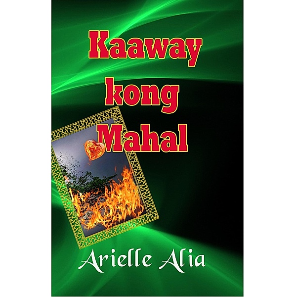 Kaaway kong Mahal, Arielle Alia
