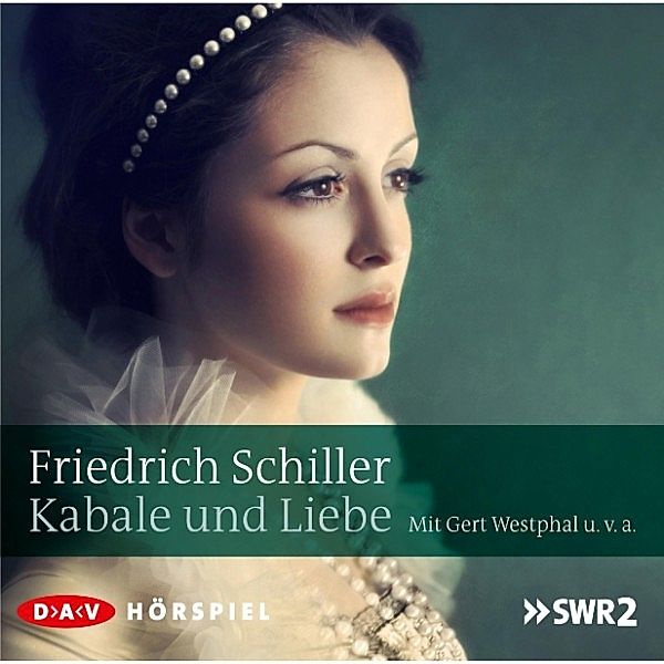 Kabale und Liebe, Friedrich Schiller