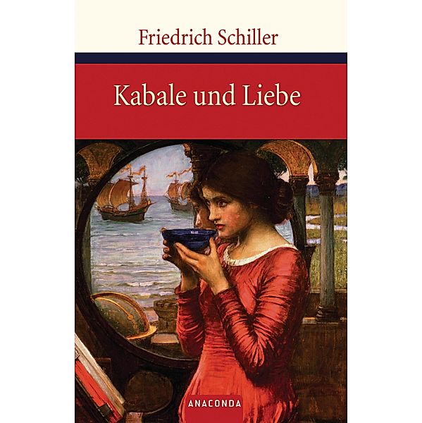 Kabale und Liebe / Kleine Klassiker, Friedrich Schiller