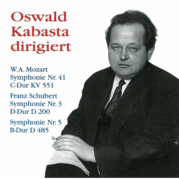 Kabasta Dirigiert Mozart+Schubert, Oswald Kabasta, Mp, Wsy