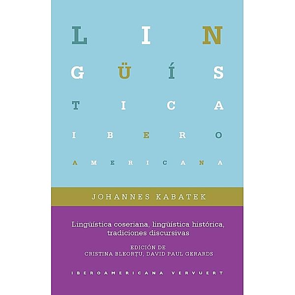 Kabatek, J: Lingüística coseriana, lingüística histórica, tr, Johannes Kabatek