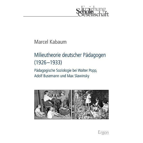 Kabaum, M: Milieutheorie deutscher Pädagogen (1926-1933), Marcel Kabaum