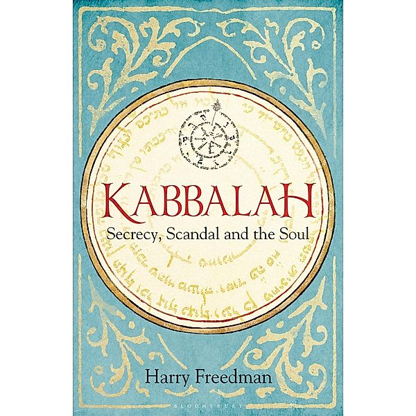 Kabbalah: Secrecy, Scandal and the Soul, Harry Freedman